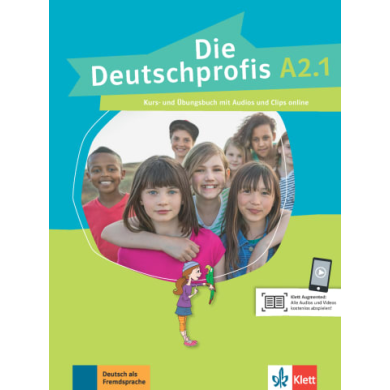 Die Deutschprofis A2.1: Text/Workbook Die Deutschprofis A2.1: Text/Workbook