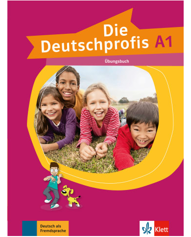 Die Deutschprofis A1: Workbook Die Deutschprofis A1: Workbook