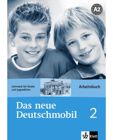 Das neue Deutschmobil 2: Workbook Das neue Deutschmobil 2: Workbook