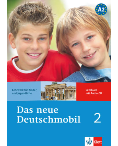 Das neue Deutschmobil 2: Textbook + Audio CDs Das neue Deutschmobil 2: Textbook + Audio CDs