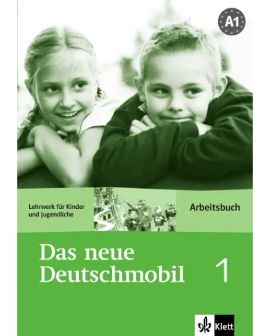 Das neue Deutschmobil 1: Workbook Das neue Deutschmobil 1: Workbook