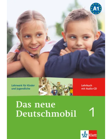 Das neue Deutschmobil 1: Textbook + Audio CDs Das neue Deutschmobil 1: Textbook + Audio CDs