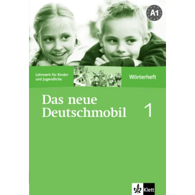 Das neue Deutschmobil 1: Glossary Das neue Deutschmobil 1: Glossary