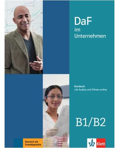 DaF im Unternehmen B1-B2: Textbook DaF im Unternehmen B1-B2: Textbook