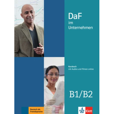 DaF im Unternehmen B1-B2: Textbook DaF im Unternehmen B1-B2: Textbook