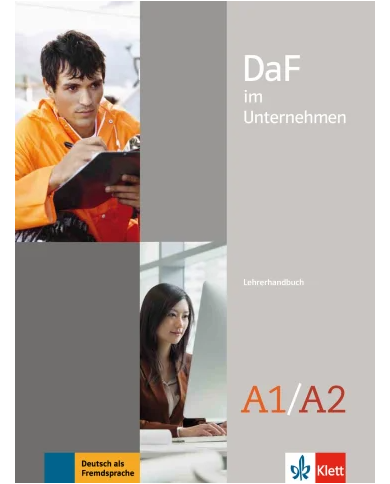 DaF im Unternehmen A1-A2 : Teacher's Manual