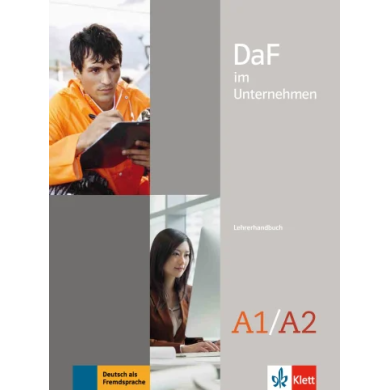 DaF im Unternehmen A1-A2 : Teacher's Manual