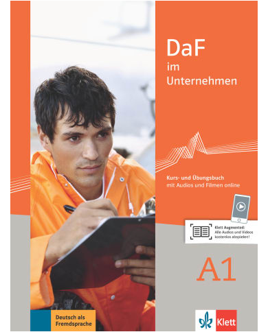 DaF im Unternehmen A1: Text/Workbook DaF im Unternehmen A1: Text/Workbook
