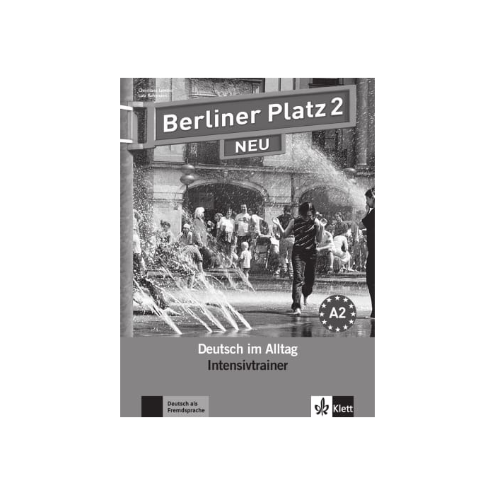 Berliner Platz 2 Neu Lösungen Lehrbuch 13-18 Berliner Platz 2 NEU: Intensive Trainer