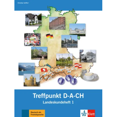 Treffpunkt D-A-CH 1: Reader + Workbook Treffpunkt D-A-CH 1: Reader + Workbook