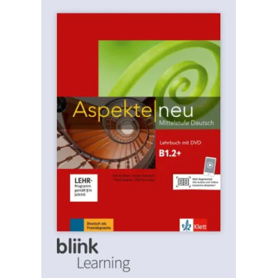 Aspekte neu B1.2+: 12-Month Online Textbook for Students Aspekte neu B1.2+: 12-Month Online Textbook for Students