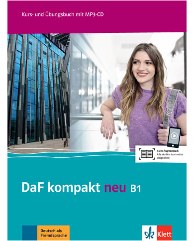 DaF kompakt neu B1: Text/Workbook + Audio CD DaF kompakt neu B1: Text/Workbook + Audio CD