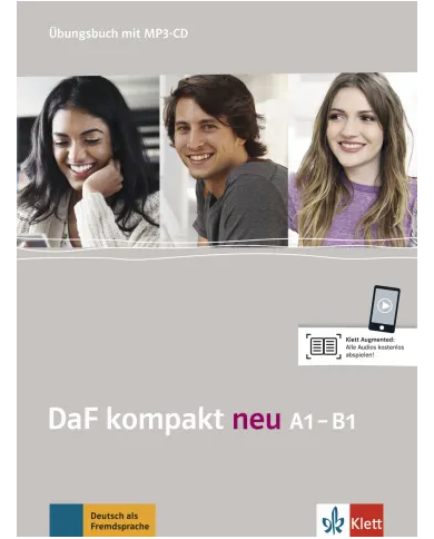 DaF kompakt neu A1-B1: Workbook + Audio CDs DaF kompakt neu A1-B1: Workbook + Audio CDs