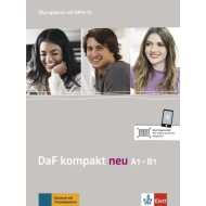 DaF kompakt neu A1-B1: Workbook + Audio CDs DaF kompakt neu A1-B1: Workbook + Audio CDs