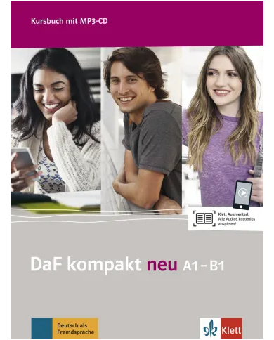 DaF kompakt neu A1-B1: Textbook + Audio CDs DaF kompakt neu A1-B1: Textbook + Audio CDs
