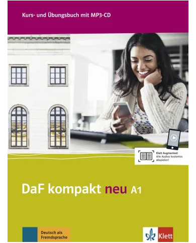 DaF kompakt neu A1: Text/Workbook + Audio CDs DaF kompakt neu A1: Text/Workbook + Audio CDs