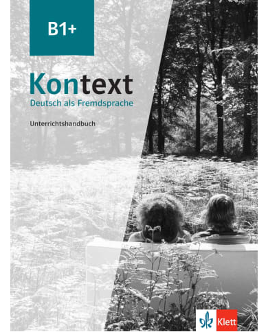 Kontext B1+: Teacher's Manual