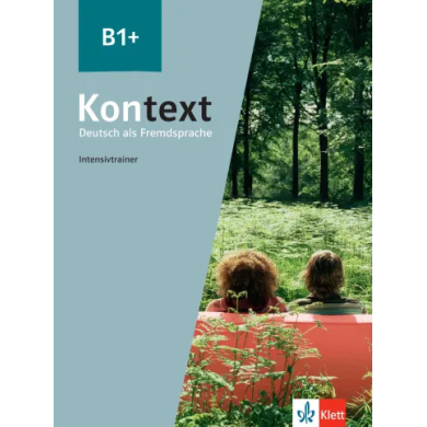 Kontext B1+: Intensive Trainer Kontext B1+: Intensive Trainer