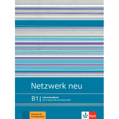 Netzwerk neu B1: Teacher's Manual Netzwerk neu B1: Teacher's Manual