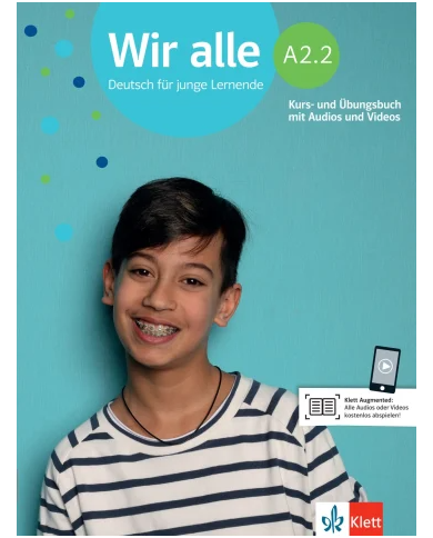 Wir alle A2.2: Text/Workbook Wir alle A2.2: Text/Workbook