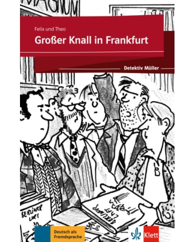 Großer Knall in Frankfurt (Detektiv Müller) Großer Knall in Frankfurt (Detektiv Müller)