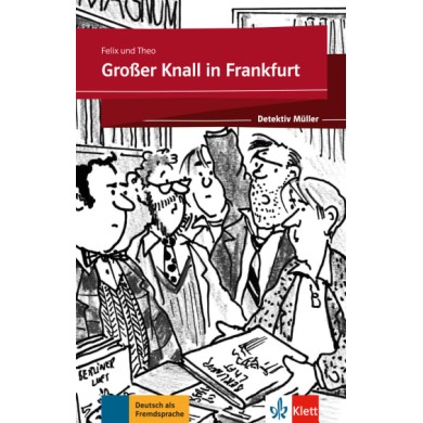 Großer Knall in Frankfurt (Detektiv Müller) Großer Knall in Frankfurt (Detektiv Müller)