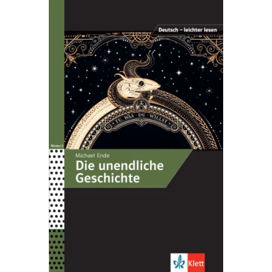 Die unendliche Geschichte (Deutsch-leichter lesen) Die unendliche Geschichte (Deutsch-leichter lesen)