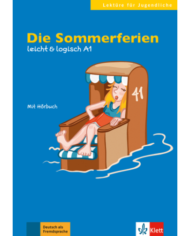Die Sommerferien (leicht & logisch) Die Sommerferien (leicht & logisch)