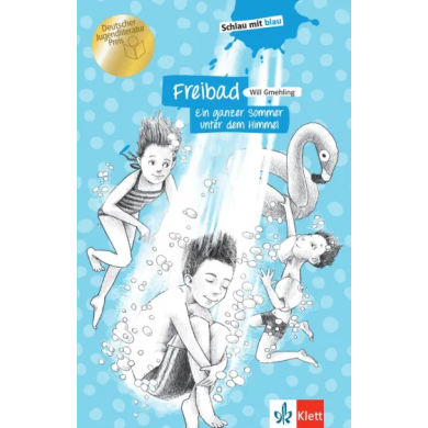 Freibad: Ein ganzer Sommer unter dem Himmel (Schlau mit blau) Freibad: Ein ganzer Sommer unter dem Himmel (Schlau mit blau)