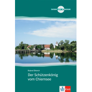 Der Schützenkönig vom Chiemsee: Book Der Schützenkönig vom Chiemsee: Book