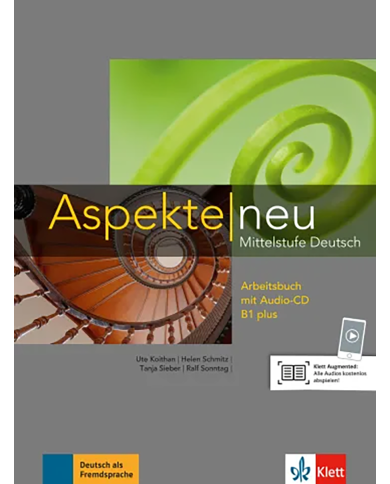 Aspekte neu B1+: Workbook + Audio CDs Aspekte neu B1+: Workbook + Audio CDs