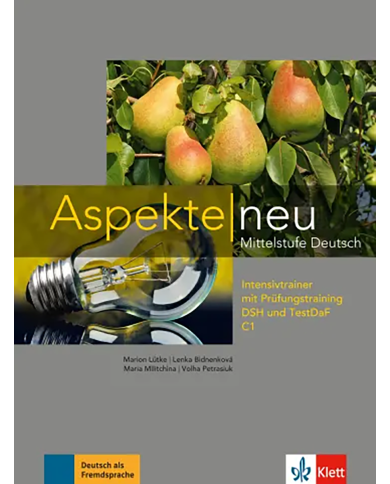 Aspekte neu C1: Intensive Trainer Aspekte neu C1: Intensive Trainer