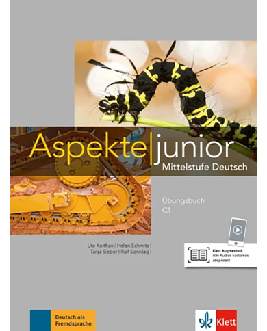 Aspekte junior C1: Workbook Aspekte junior C1: Workbook