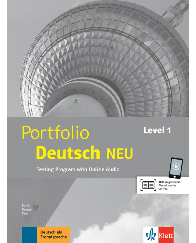 Portfolio Deutsch NEU Level 1 : Test Book Portfolio Deutsch NEU Level 1 : Test Book