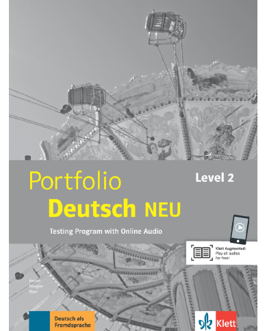 Portfolio Deutsch NEU Level 2: Test Book Portfolio Deutsch NEU Level 2: Test Book