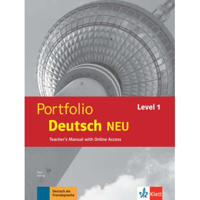 Portfolio Deutsch NEU Level 1 : Teacher's Manual + Online Teacher's Manual Portfolio Deutsch NEU Level 1 : Teacher's Manual + Online Teacher's Manual