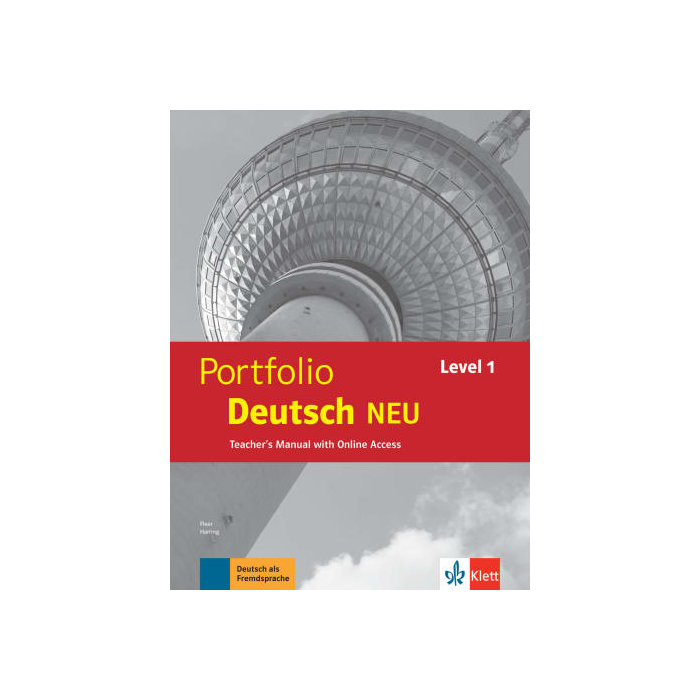 Portfolio Deutsch NEU Level 1 : Teacher's Manual + Online Teacher's Manual