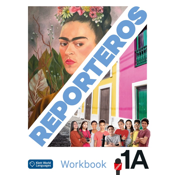 Reporteros 1A: Workbook Reporteros 1A: Workbook