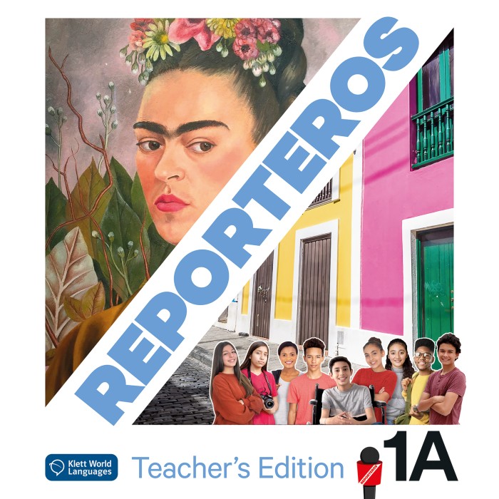 Reporteros 1A: Annotated Teacher's Edition