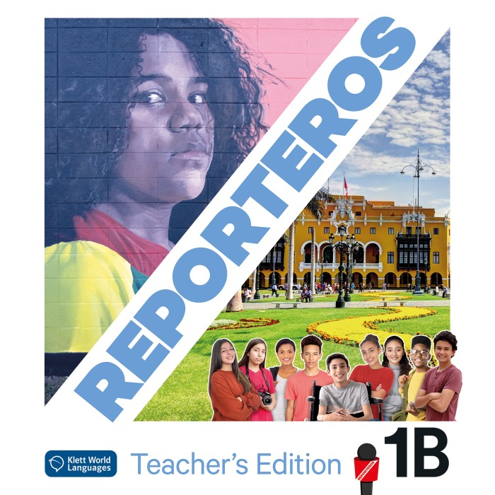 Reporteros 1B: Annotated Teacher's Edition