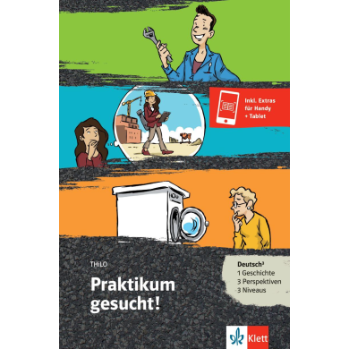 Praktikum gesucht: Book + Online Resources Praktikum gesucht: Book + Online Resources