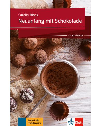 Neuanfang mit Schokolade A1 Neuanfang mit Schokolade A1