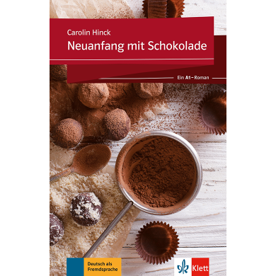 Neuanfang mit Schokolade A1 Neuanfang mit Schokolade A1