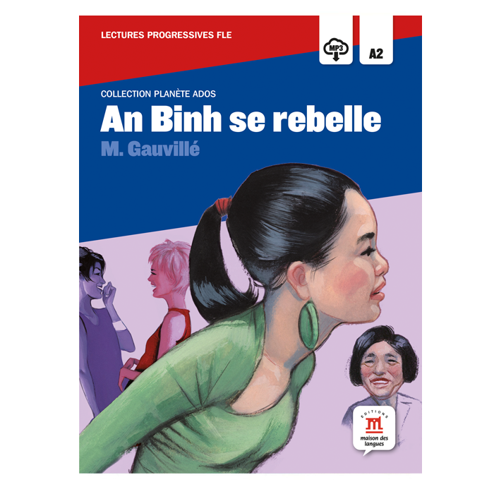 An Binh se Rebelle An Binh se Rebelle
