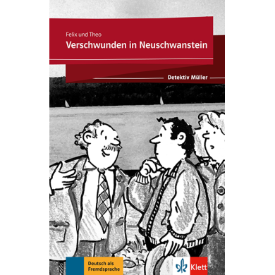 Verschwunden in Neuschwanstein Verschwunden in Neuschwanstein