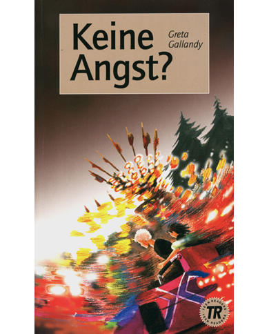 Keine Angst?