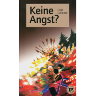 Keine Angst?