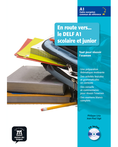 En Route Vers... Le DELF Scolaire et Junior A1: Textbook En Route Vers... Le DELF Scolaire et Junior A1: Textbook