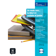 En Route Vers... Le DELF Scolaire et Junior A1: Textbook
