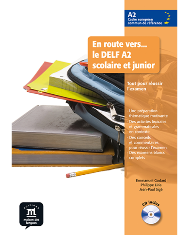 En Route Vers... Le DELF Scolaire et Junior A2: Textbook En Route Vers... Le DELF Scolaire et Junior A2: Textbook